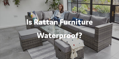 An bhfuil Rattan Furniture uiscedhíonach? | Troscán Maxi Blog 