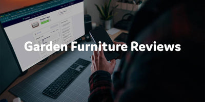 Garden Furniture Reviews | Furniture Maxi