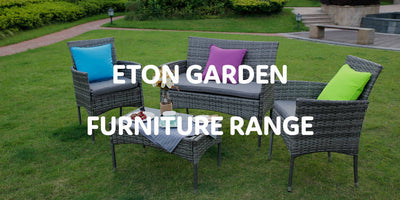 The Eton Garden Furniture Range | Furniture Maxi